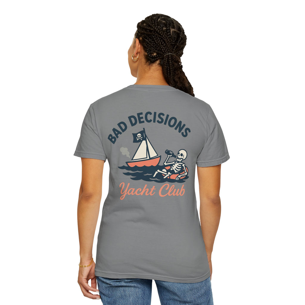 Bad Decisions Yacht Club - Skeleton T-Shirt