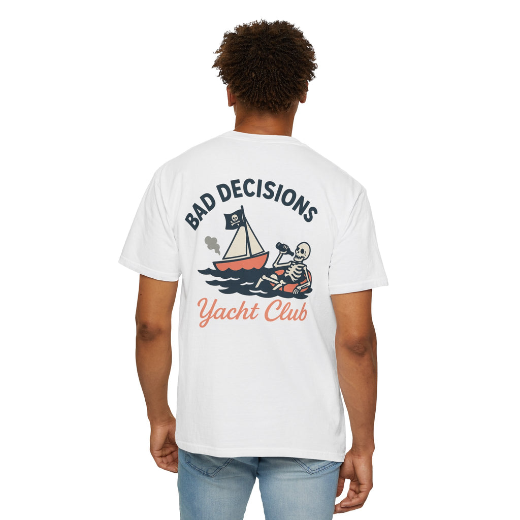 Bad Decisions Yacht Club - Skeleton T-Shirt