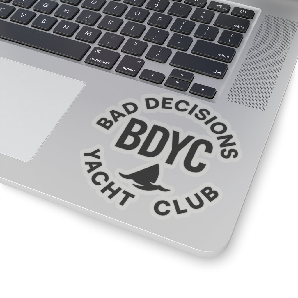 Bad Decisions Yacht Club Sticker — BDYC