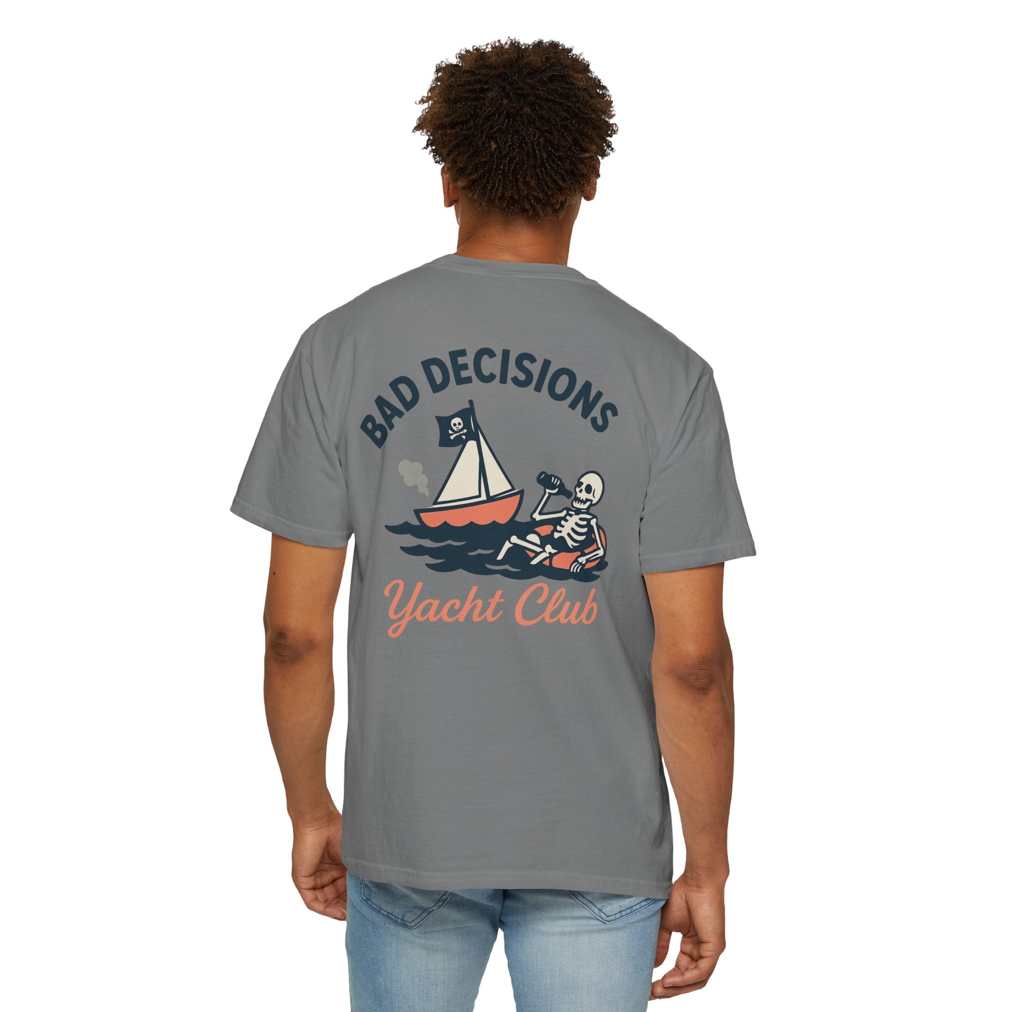 Bad Decisions Yacht Club - Skeleton T-Shirt