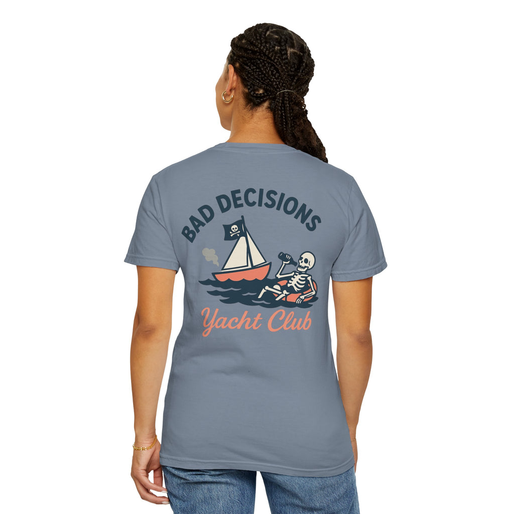 Bad Decisions Yacht Club - Skeleton T-Shirt