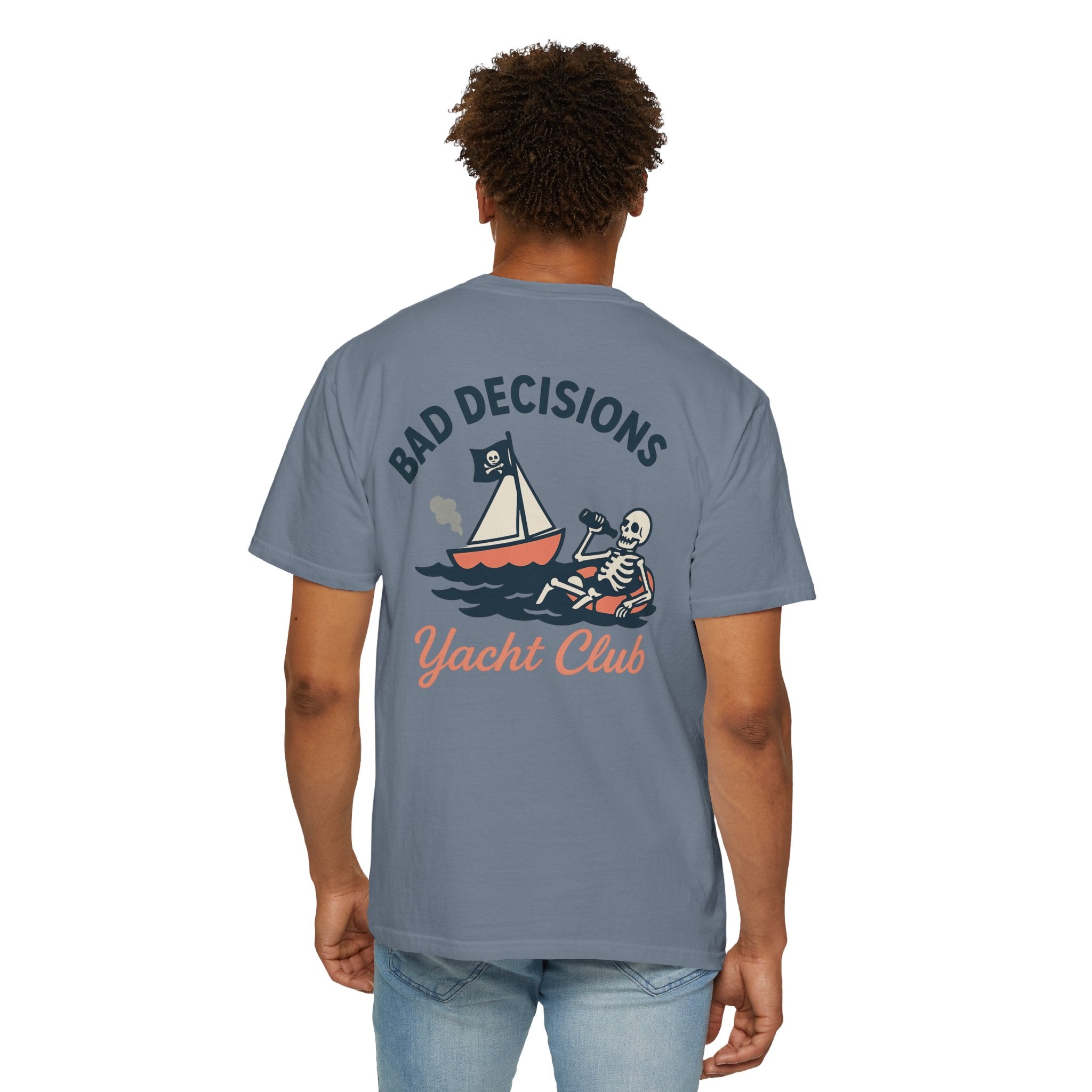 Bad Decisions Yacht Club - Skeleton T-Shirt