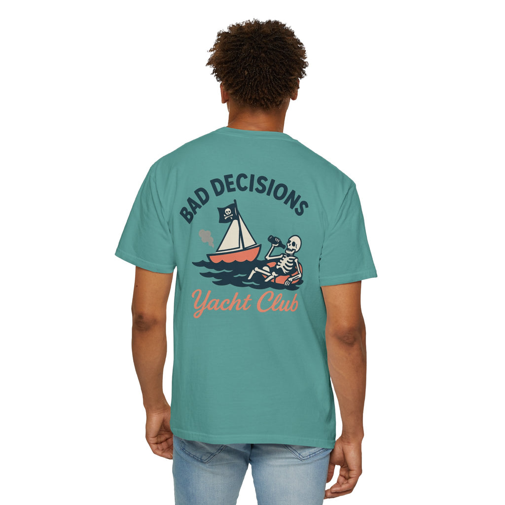 Bad Decisions Yacht Club - Skeleton T-Shirt