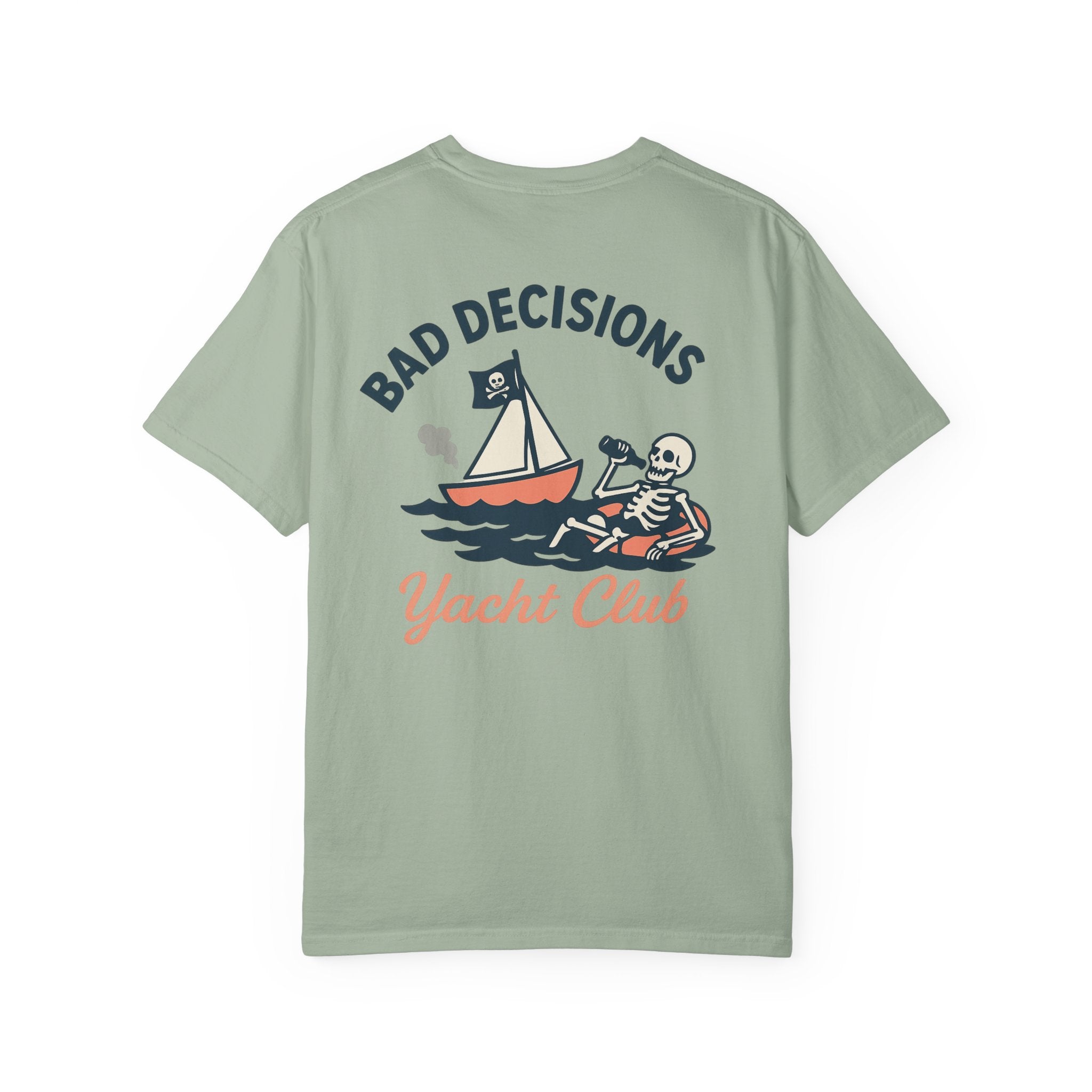 Bad Decisions Yacht Club - Skeleton T-Shirt
